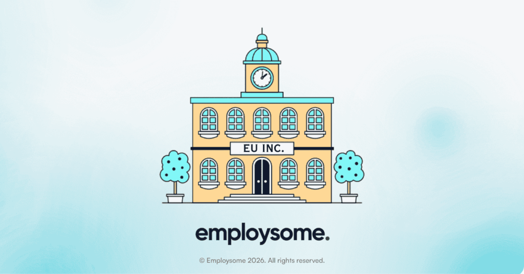 EU Inc Is Here. EOR Providers Should Be Relieved, Not Worried.