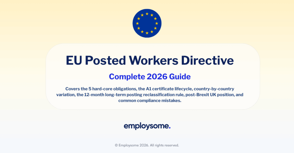 EU Posted Workers Directive: A1 Form, Rules & Penalties