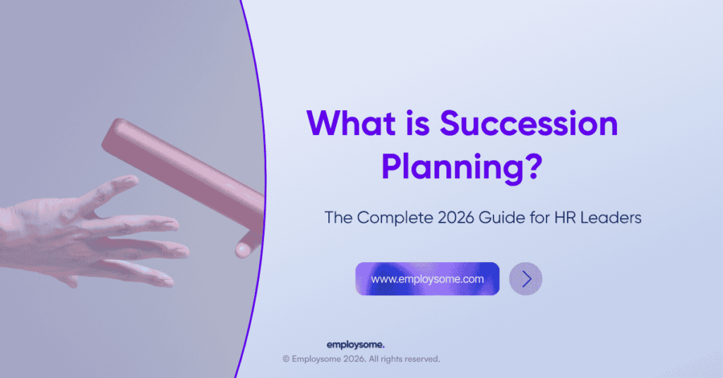 What Is Succession Planning? The 2026 Guide for HR Leaders